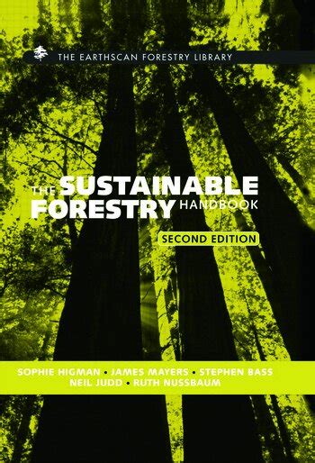 The Sustainable Forestry Handbook 2nd Edition Proforest