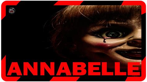 Pelicula Trailer Annabelle Español 2014 Ii Teaser Trailer Español