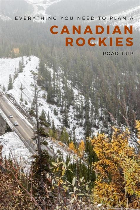 How To Plan A Canadian Rockies Road Trip Canada Travel Outlandish