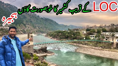 Hajira Near Loc Azad Kashmir Kashmir Most Beautiful City Youtube