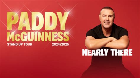Paddy Mcguinness Nearly There At The Bournemouth Pavilion Whats On