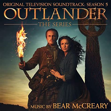 ‘outlander Season 5 Soundtrack Album Details Film Music