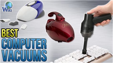 6 Best Computer Vacuums 2018 Youtube