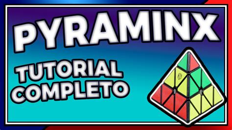 Como Montar O Pyraminx Método Básico Ou Camadas Tutorial Completo