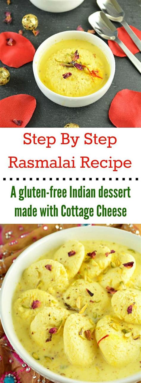 Step By Step Easy Rasmalai Recipe Is A Delicious And Lip Smacking Dessert Made With Homemade