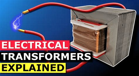 Electrical Transformer Explained The Engineering Mindset