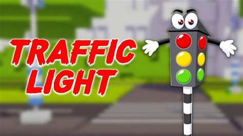 Traffic Light Popular Nursery Rhyme And Educational Video For Kids