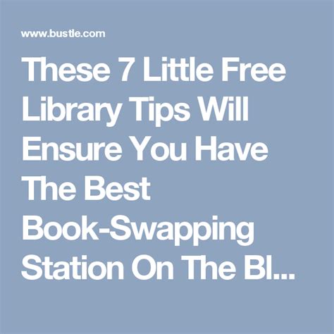 These 7 Little Free Library Tips Will Ensure You Have The Best Book