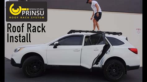 Prinsu Roof Rack Install On My 2015 Subaru Outback Youtube