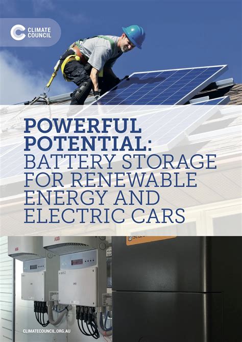 Powerful Potential Battery Storage For Renewable Energy And Electric Cars Climate Council