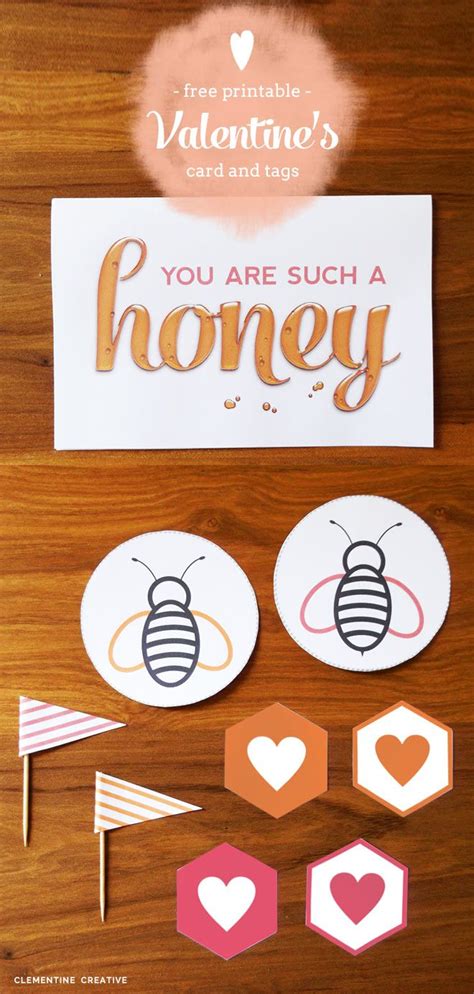 Free Printable Honey Valentines Honey Valentine Valentines Cards
