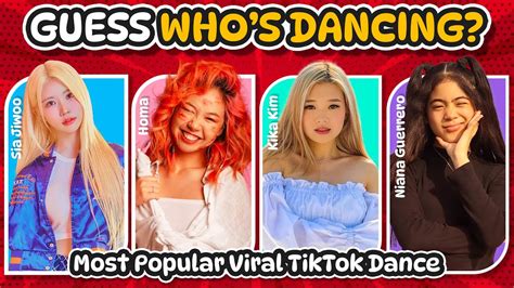 Guess Whos Dancing Viral Tiktok Dance Challenges 2023 Homa Sia