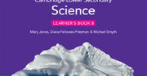 Cambridge Lower Secondary Science Learners Book With Digital Access