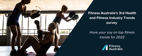 Fitness Australias 3rd Health And Fitness Industry Trends Survey
