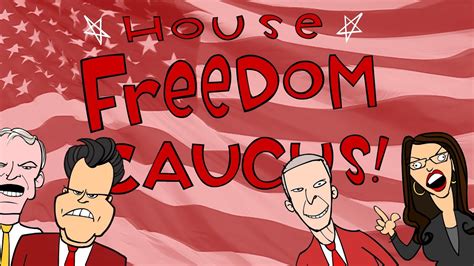 The House Freedom Caucus Youtube