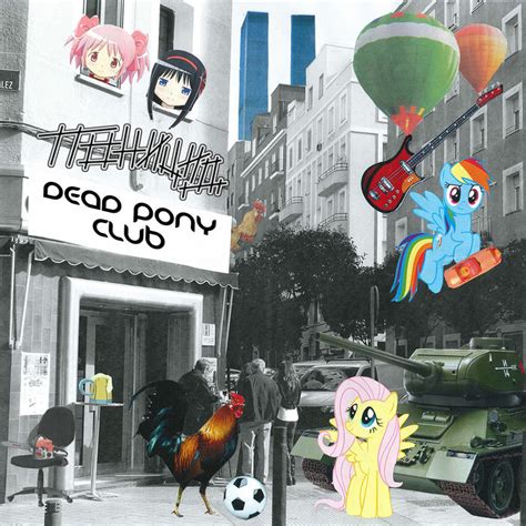 Dead Pony Club Поницид