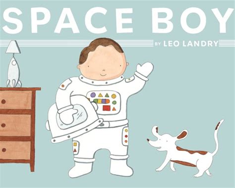 Space Boy Book By Leo Landry Picture Books Digoca