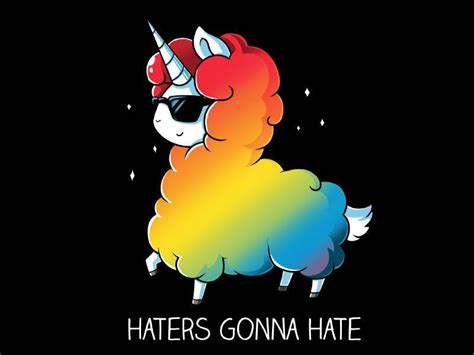 Rainbow Unicorn Haters Gonna Hate I Am A Unicorn Unicorn Life Unicorn