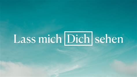 Lass Mich Dich Sehen [lyric Video] Matthias Jäger Ft Mal Angenommen Be Thou My Vision