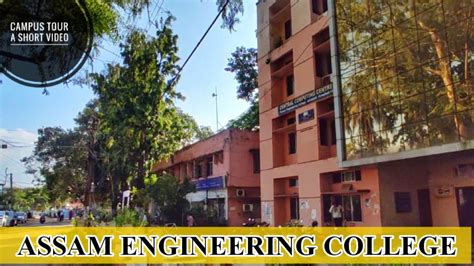 Aec Jalukbari Ll Assam Engineering College Guwahati Campus Tour