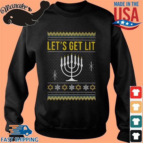 Hanukkah Lets Get Lit Ugly Christmas Sweatersweater Hoodie And Long