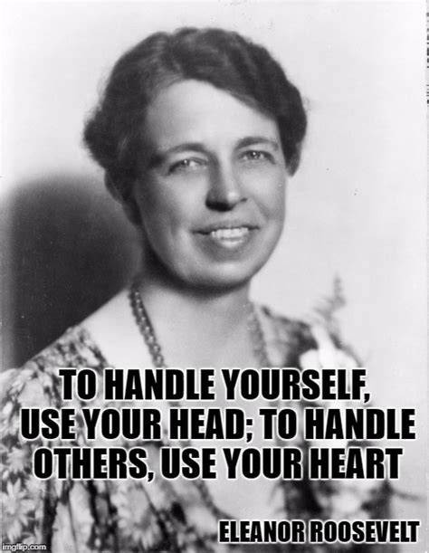 Image Tagged In Eleanor Roosevelt Imgflip