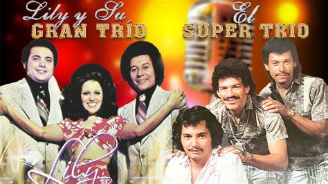 Lily Y Su Gran Tr O Y El Super Trio Sus Grandes Exitos Boleros De