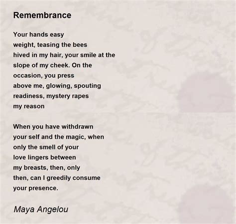 Remembrance Poem By Maya Angelou Poem Hunter