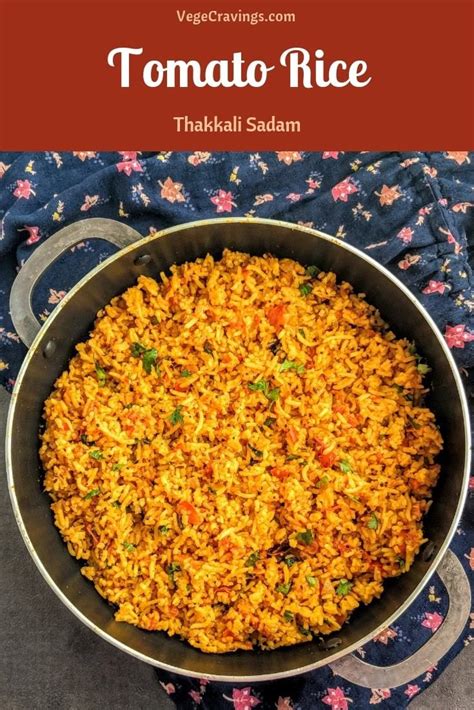 Tomato Rice Or Thakkali Sadam Is A Popular South Indian Dish Made By
