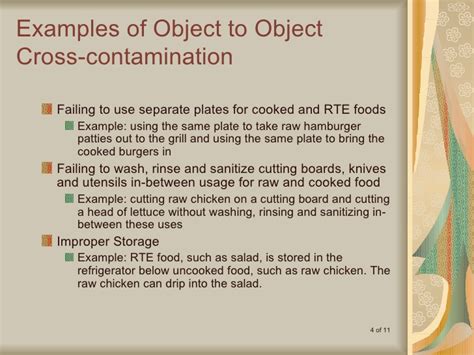While there are many food safety hazards that can cause food in many cases, a single hazard can introduce more than one type of contamination to food. Cross-Contamination