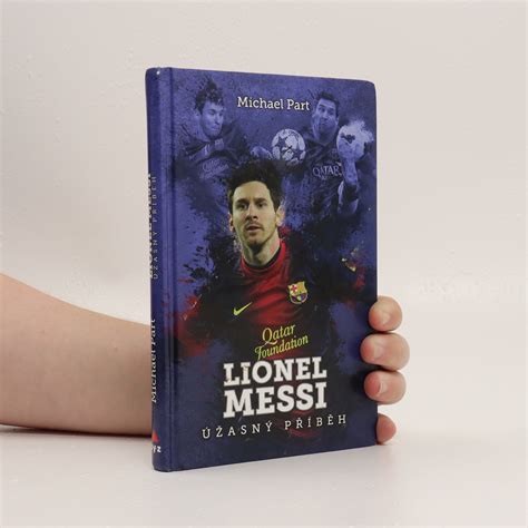 Lionel Messi úžasný Příběh Michael Part Knihobotcz