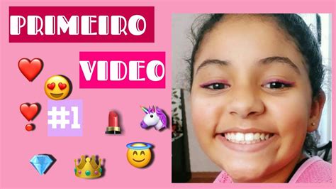 Primeiro Vídeo Eduarda Gomes Youtube