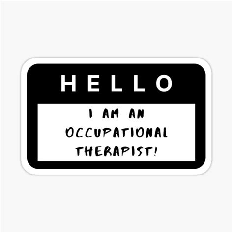 Occupational Therapist Black Name Tag Sticker For Sale By Sexloveandot Redbubble