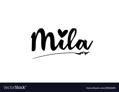 Mila Name Text Word With Love Heart Hand Written Vector Image