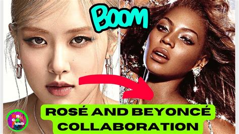 Did Beyoncé Really Invite Rosé Youtube