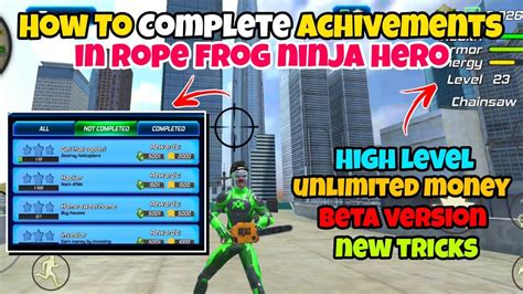 How To Do Complete Achivements In Rope Frog Ninja Hero Rope Hero Vice