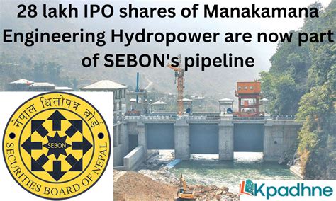 28 Lakh Ipo Shares Of Manakamana Engineering Hydropower