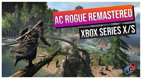 Assassin S Creed Rogue Remastered FPS Boost Gameplay Xbox Series X S