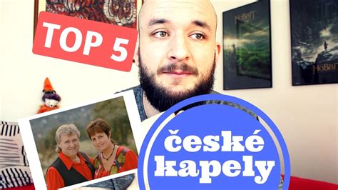 moje top 5 ČeskÉ kapely youtube