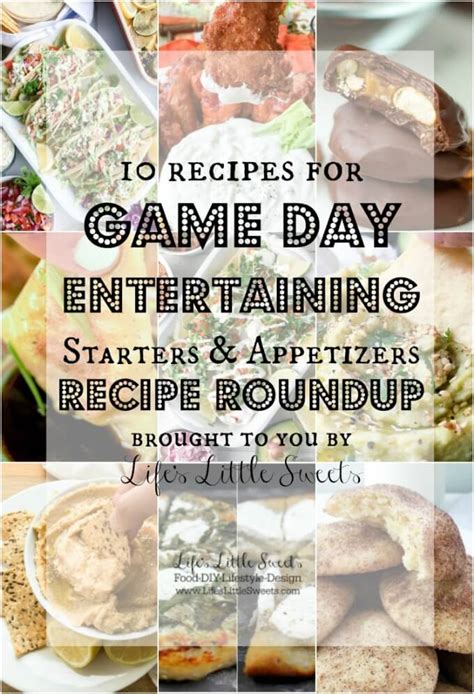Game Day Entertaining Starters And Appetizers Recipe Roundup 10