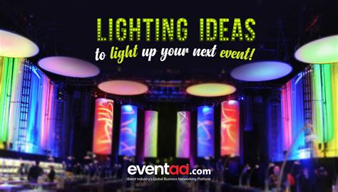 Blogs Eventaa Lighting Ideas To Light Up Your Next Event