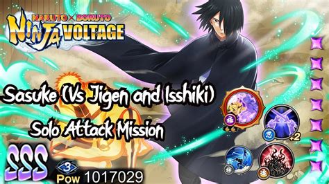 Nxb Sasuke Uchiha Vs Jigen And Isshiki Solo Attack Mission Naruto X