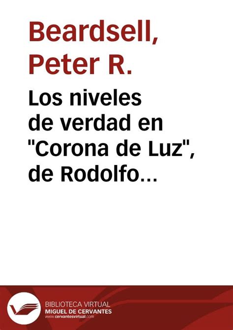 Los Niveles De Verdad En Corona De Luz De Rodolfo Usigli Peter R