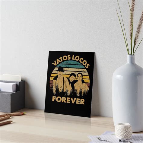 Vatos Locos Forever Vintage Blood In Films Blood Out Art Board Print