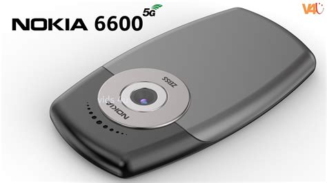 Nokia 6600 5g Price 108mp Camera Release Date Trailer First Look