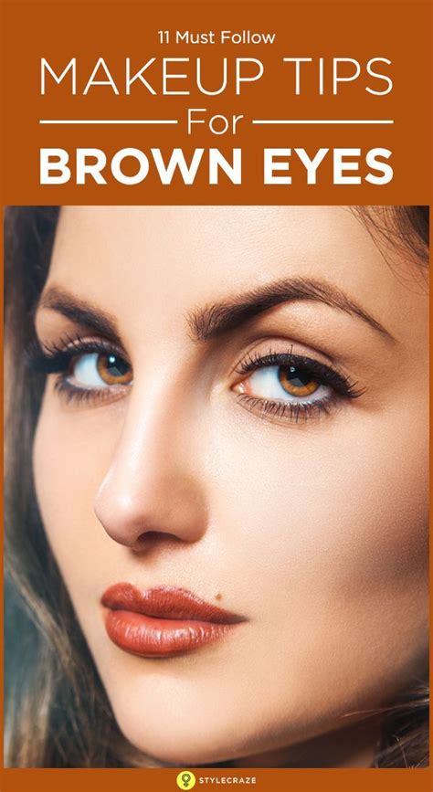 Following Are Some Of The Best Makeup Tips For Brown Eyes Which You