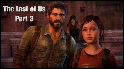 the last of us remastered part 3 youtube