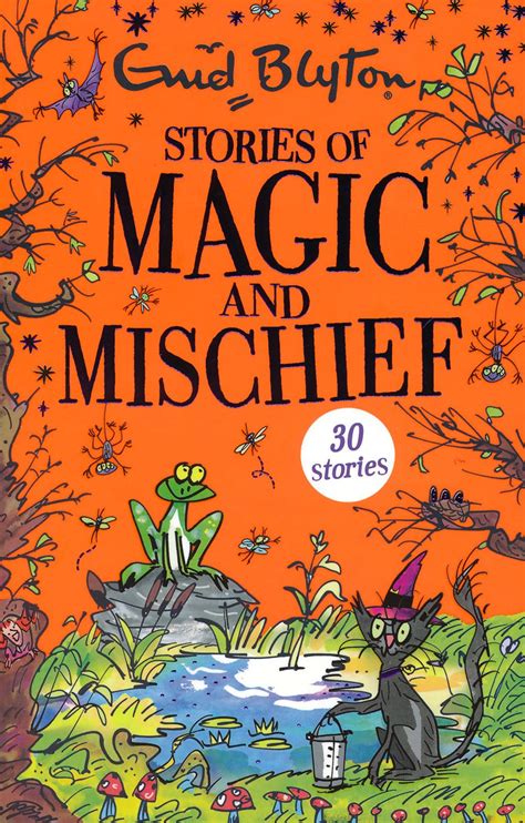 Stories Of Magic And Mischief Enid Blyton книга Storebg