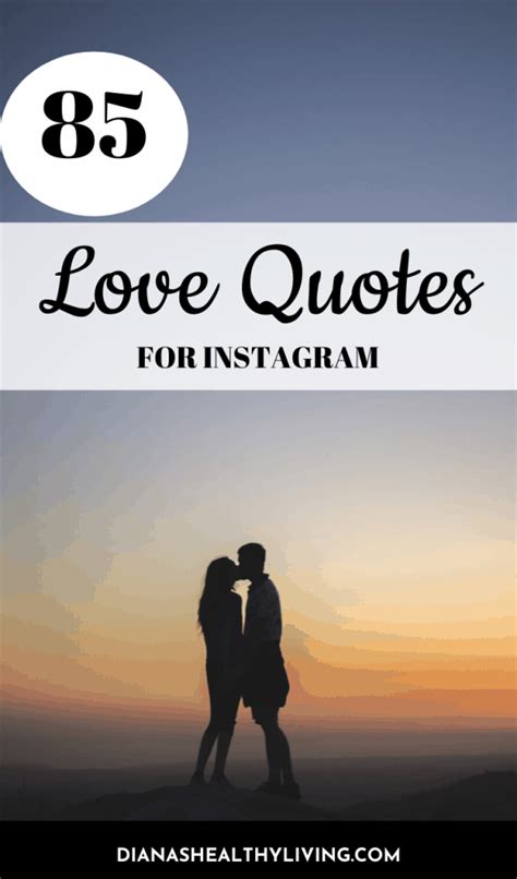 The Ultimate Instagram Love Quotes Dianas Healthy Living