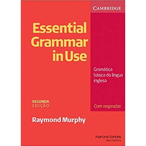 Essential Grammar In Use Gramática Básica Da Língua Inglesa Livrofacil